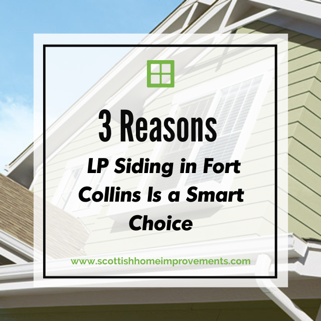3-reasons-lp-siding-fort-collins