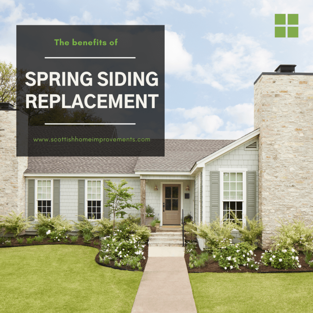 Spring is the best season to replace siding scottish Longmont